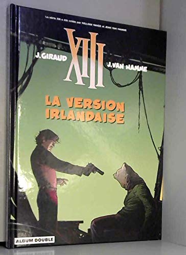 XIII La version Irlandaise; Le dernier round Album double Books