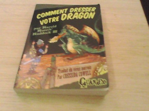 COMMENT DRESSER VOTRE DRAGON par Harold Horrib' Haddock III Books