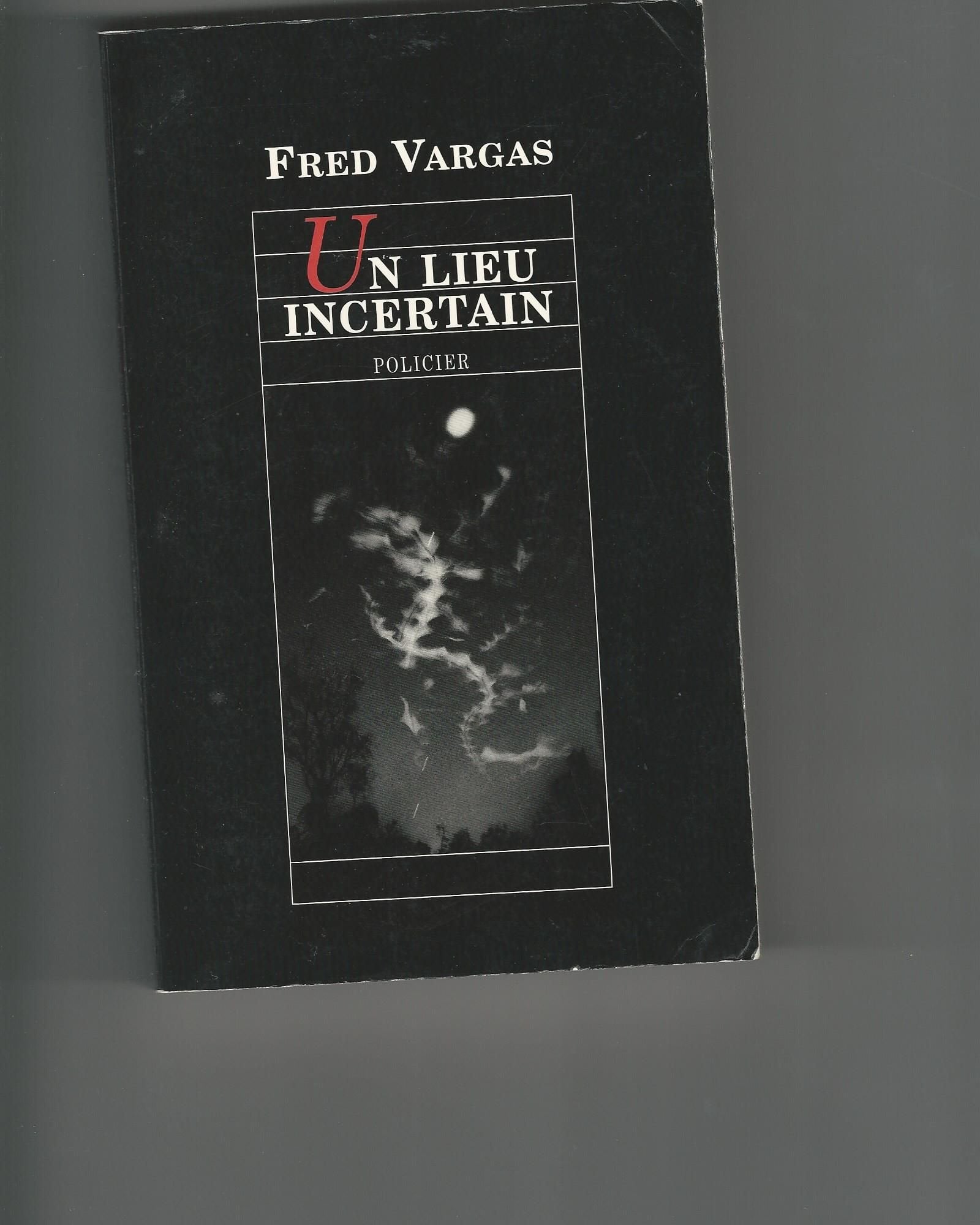 Un lieu incertain Books