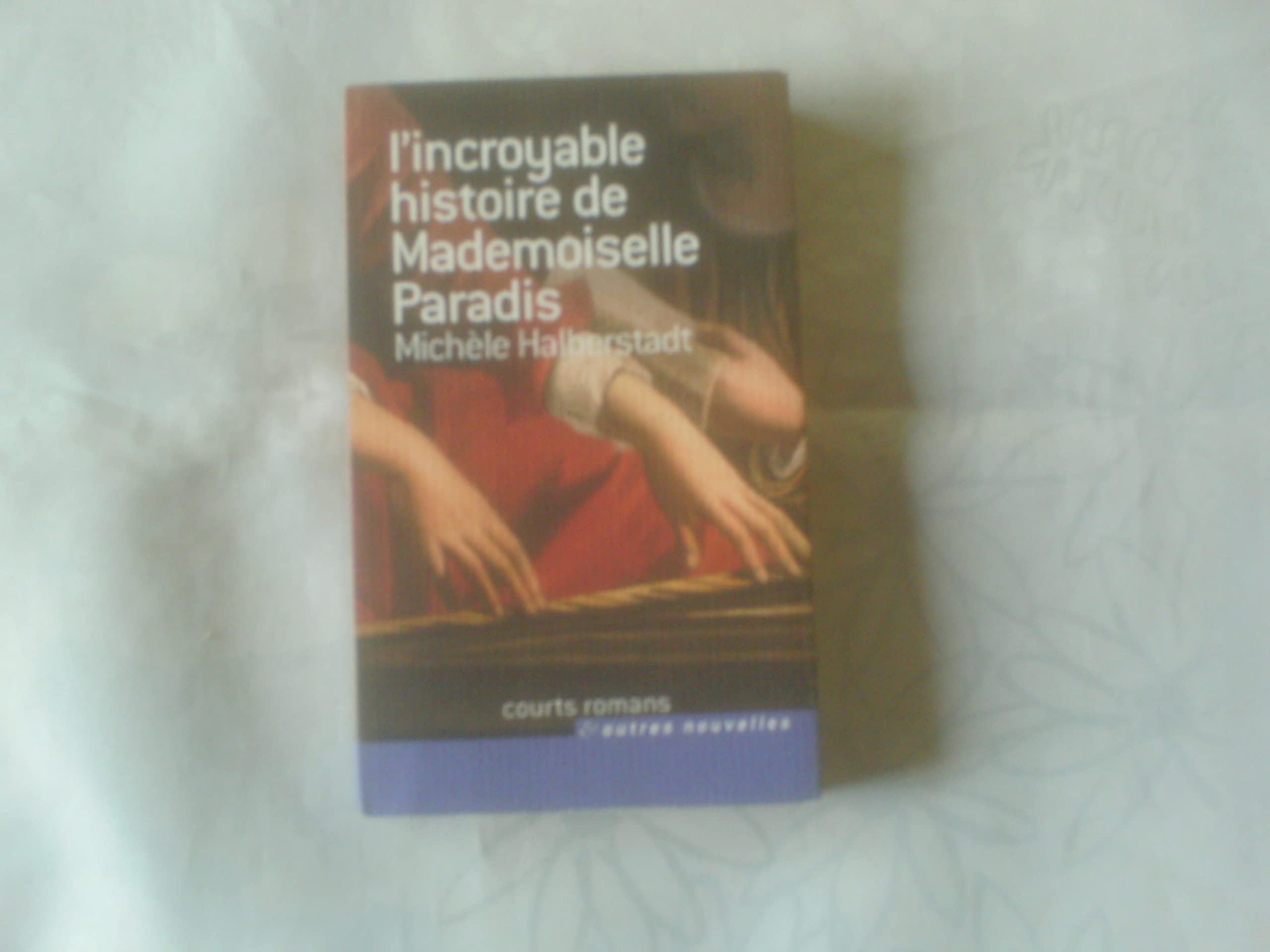 L'incroyable histoire de Mademoiselle Paradis Books