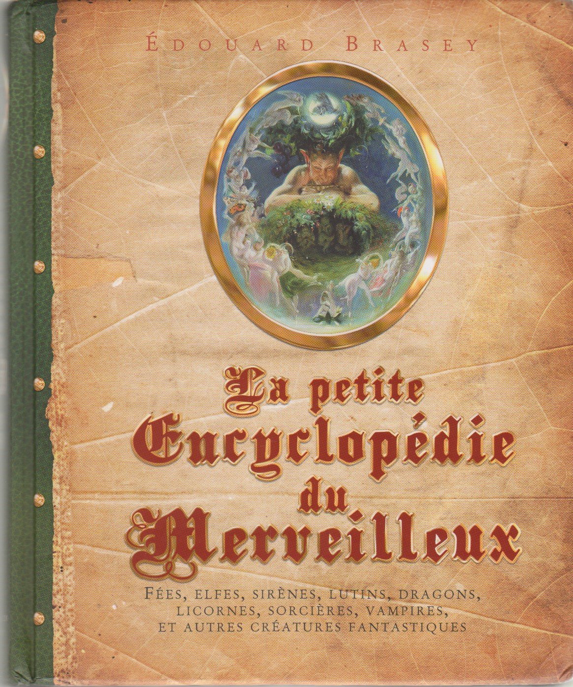 La petite encyclopédie du Merveilleux Books