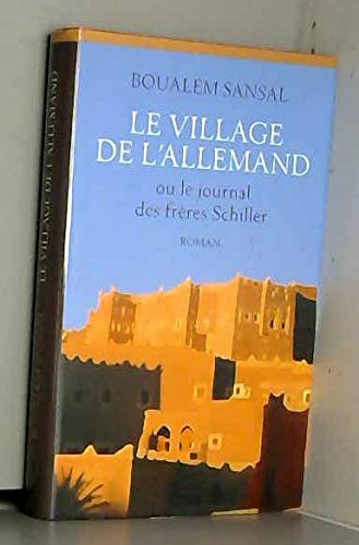 Le village de l'Allemand ou le journal des frères Schiller Books