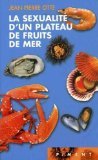 La SEXUALITE D'UN PLATEAU DE FRUITS DE MER Books