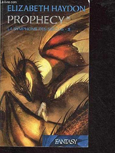 La symphonie des siècles, Tome 2 prophecy book