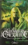 Les Chevaliers d'Emeraude, Tome 1 : Le Feu dans le ciel Books