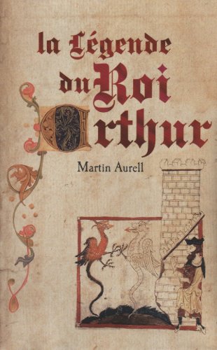 La légende du roi Arthur 550-1250 Books