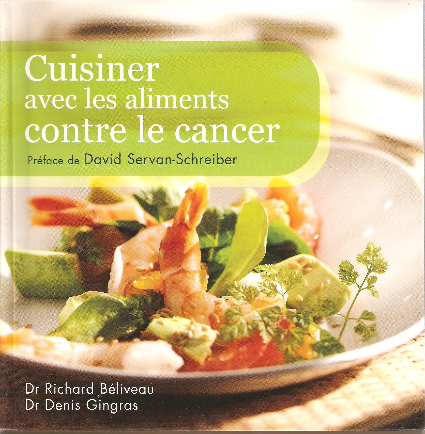 Cuisiner avec les aliments contre le cancer Books