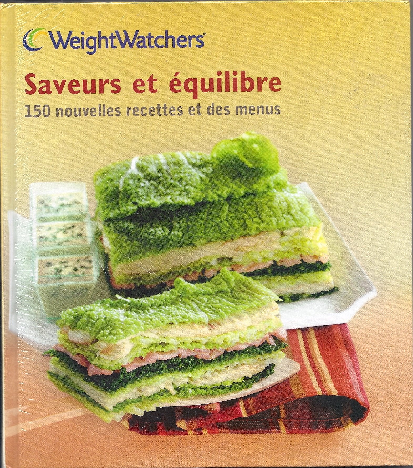 SAVEURS ET EQUILIBRE 150 nouvelles recettes et des menus Books