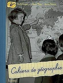 Nos cahiers d'enfance, Cahiers de géographie book