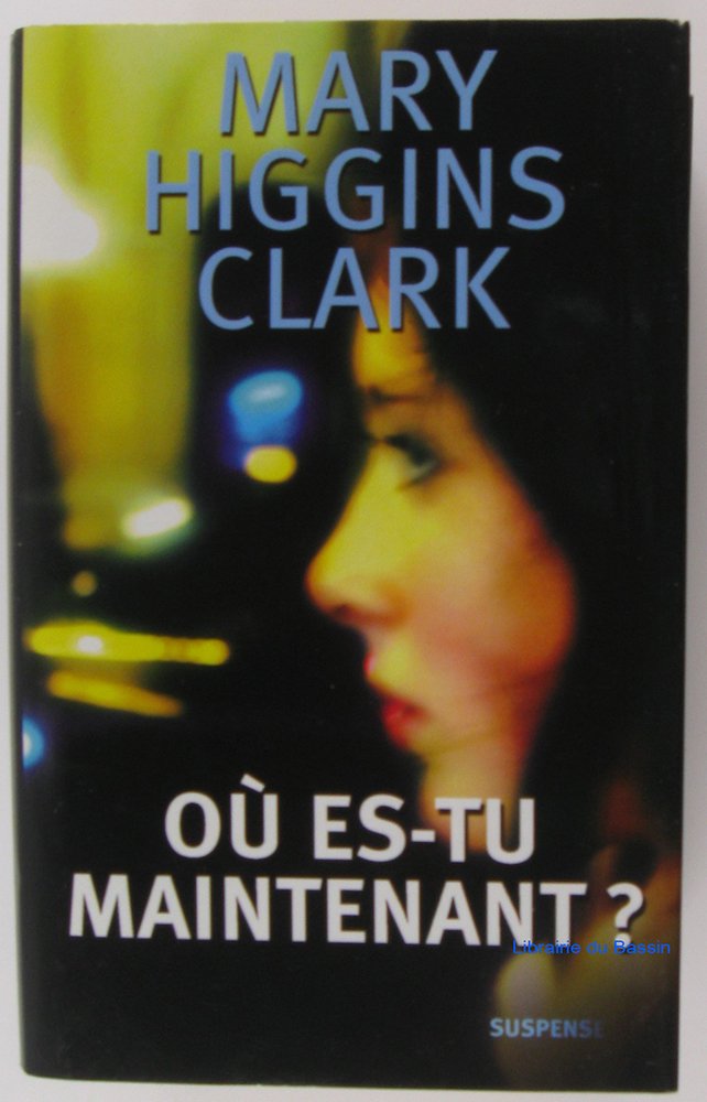 Où es-tu maintenant ? Books