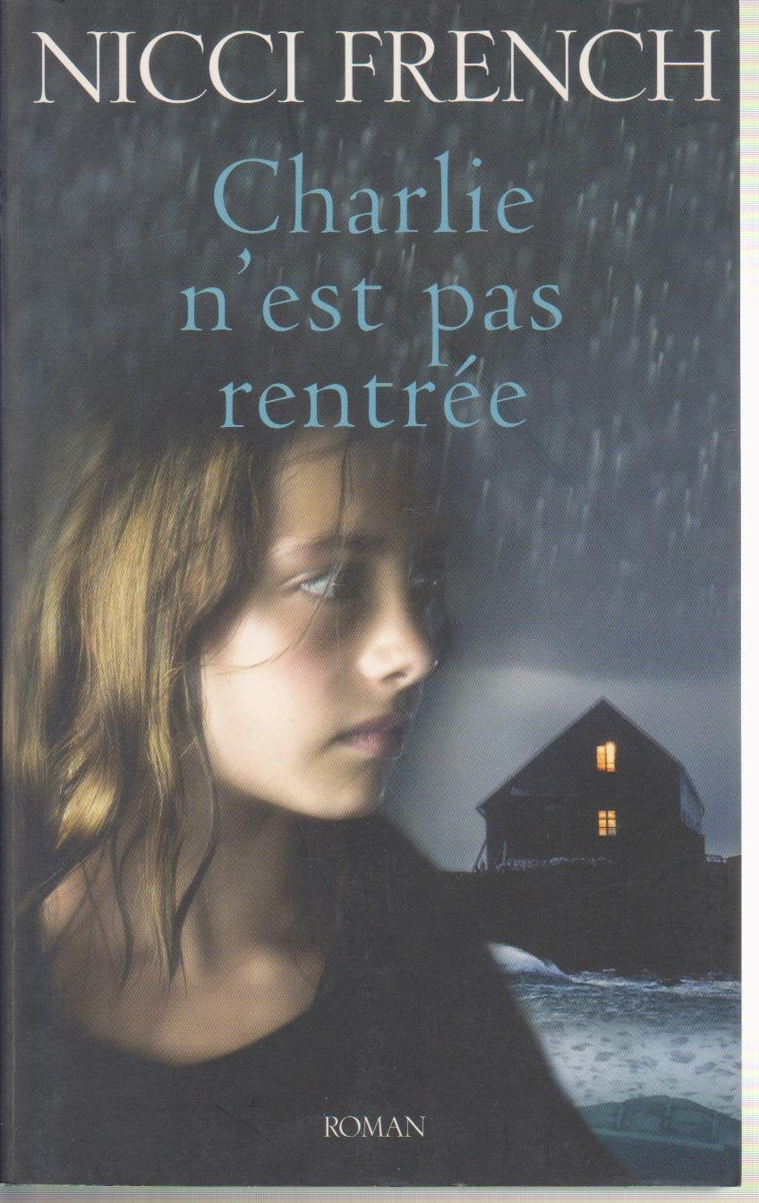 Charlie n'est pas rentrée (Roman) Books