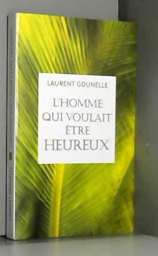 L'homme qui voulait etre heureux. Books