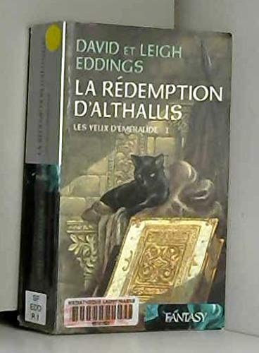 La Redemption D'althalus, tome 1 : Les yeux d'émeraude Books