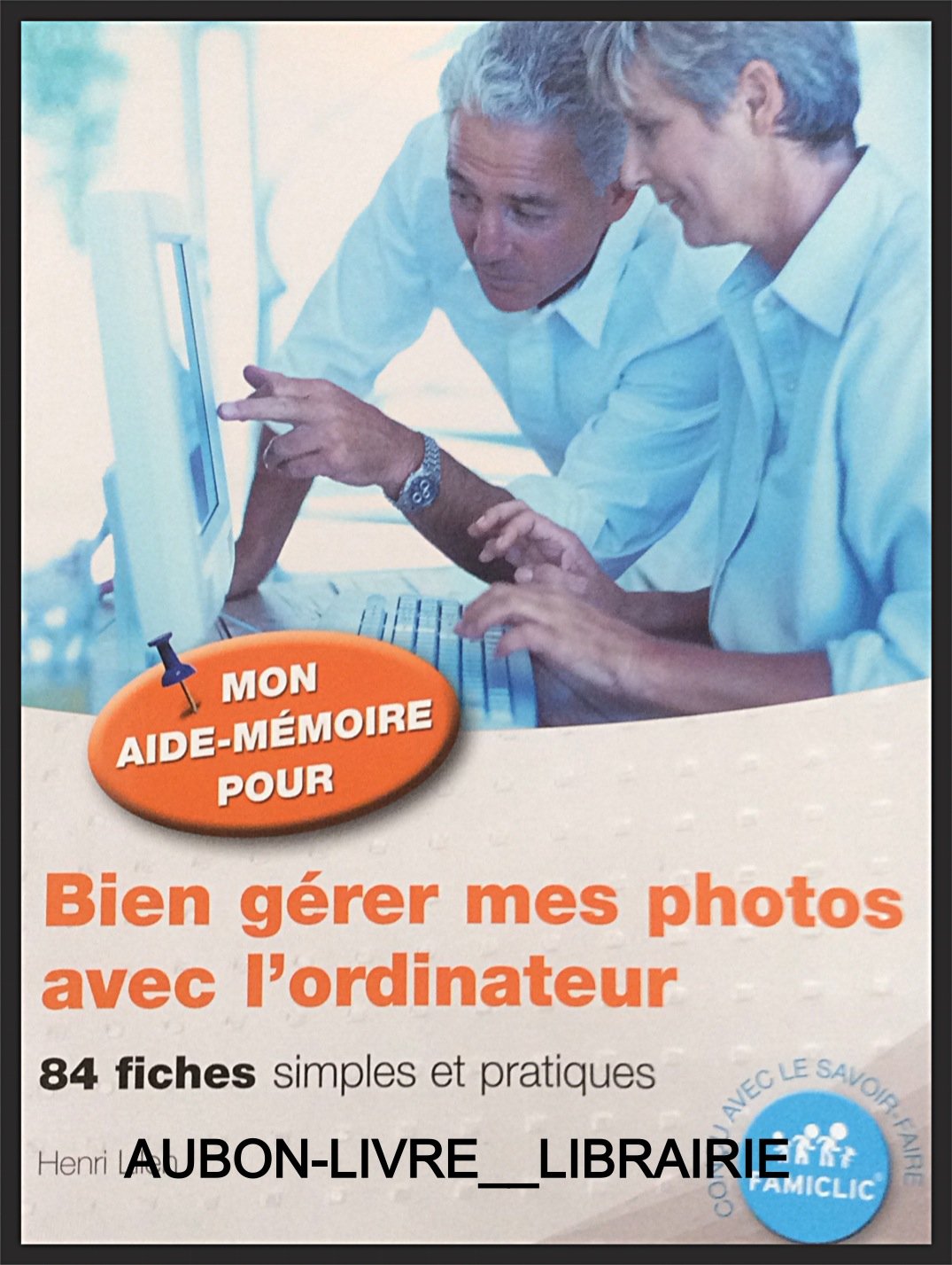 Bien gérer mes photos avec l'ordinateur book