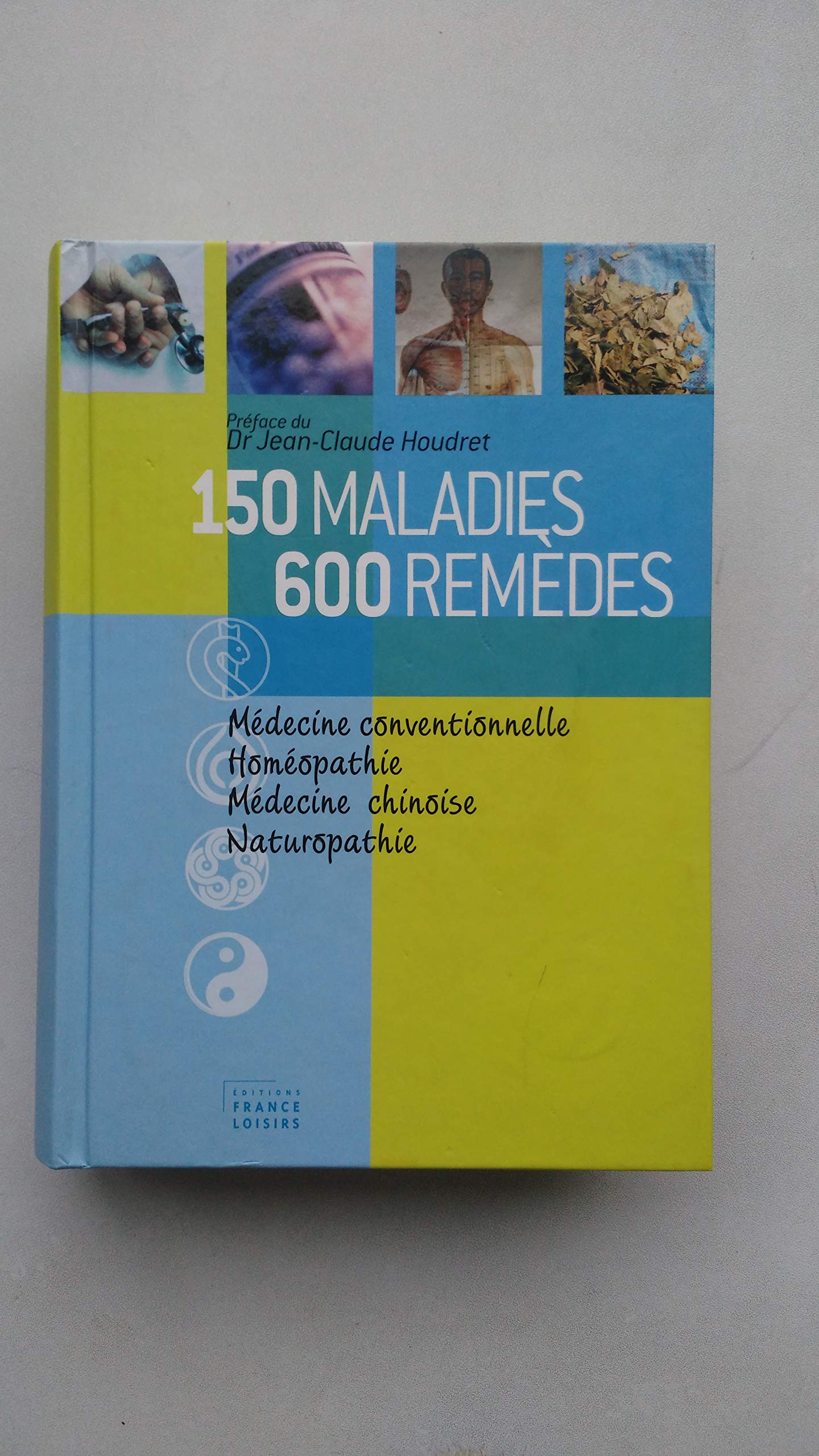 150 MALADIES 600 REMEDES Books