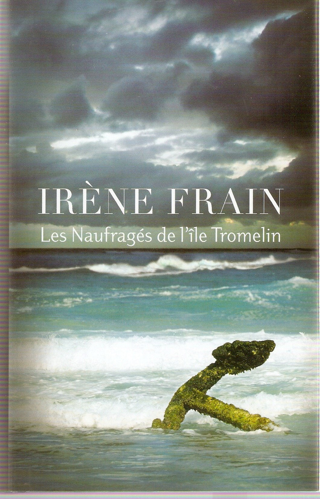 Les naufragés de l'île Tromelin. Books