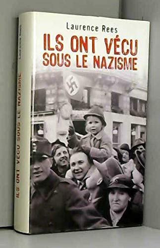 Product Image: Ils ont vecu sous le nazisme