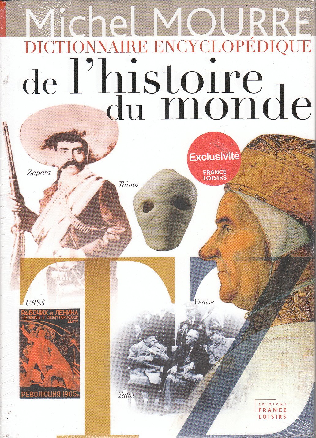 Dictionnaire encyclopédique de l'histoire du monde volume 8 (T-Z) book