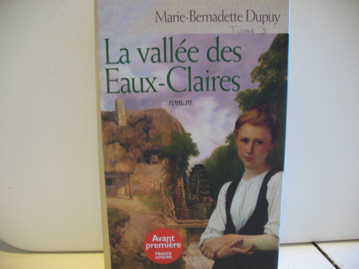 La vallée des Eaux-Claires book