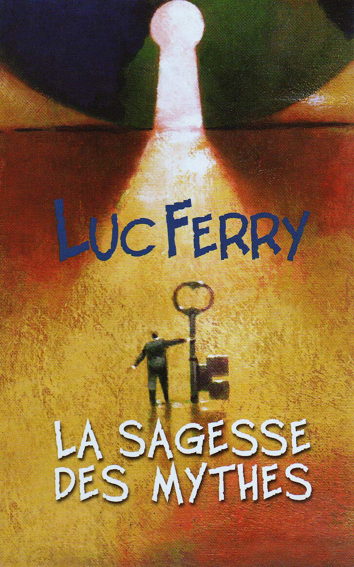La sagesse des mythes, Apprendre à vivre 2 book