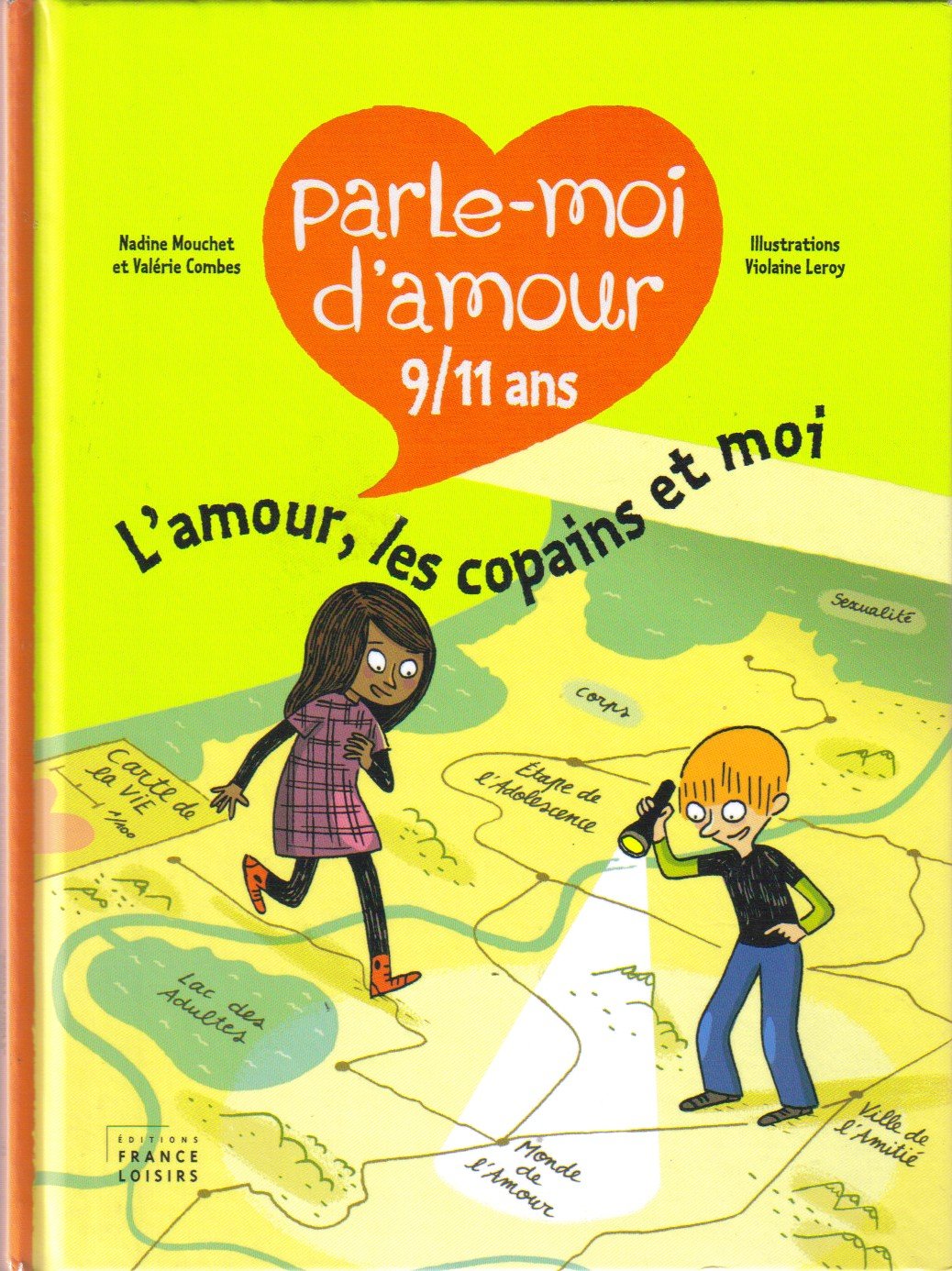 PARLE-MOI D'AMOUR 9 / 11 ans. L'amour, les copains et moi Books