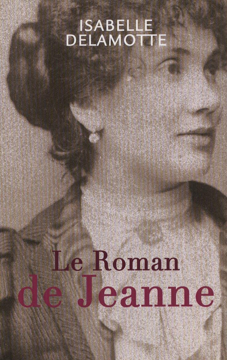 Le roman de jeanne - à l'ombre de Zola book