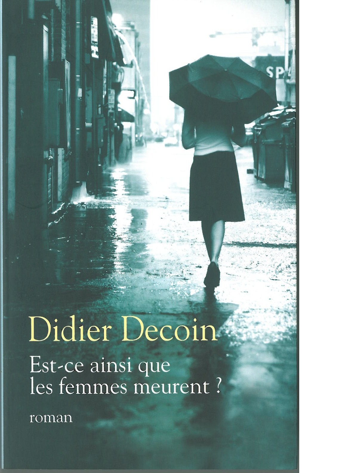 Est-ce ainsi que les femmes meurent ? Books