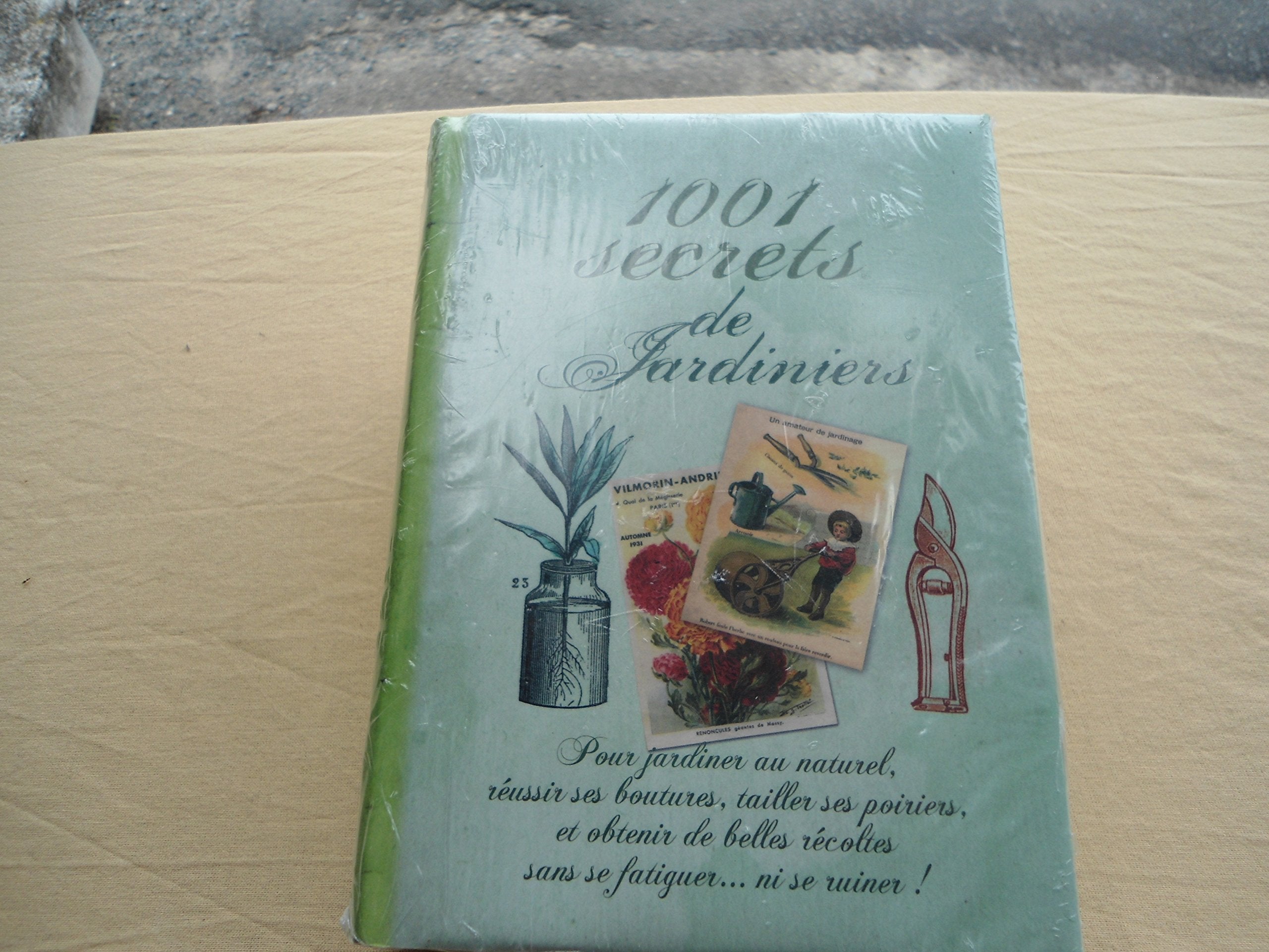 1001 secrets de jardiniers book