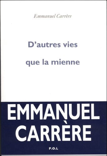 D'autres vies que la tienne book