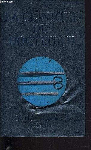 La clinique du docteur H Books