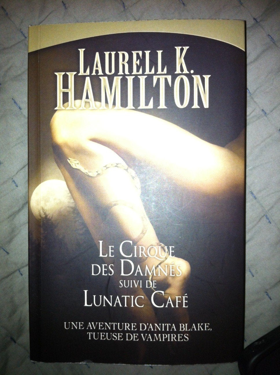 ANITA BLAKE- Tome 3 + Tome 4 - Le Cirque des Damnés + Lunatic Café Books