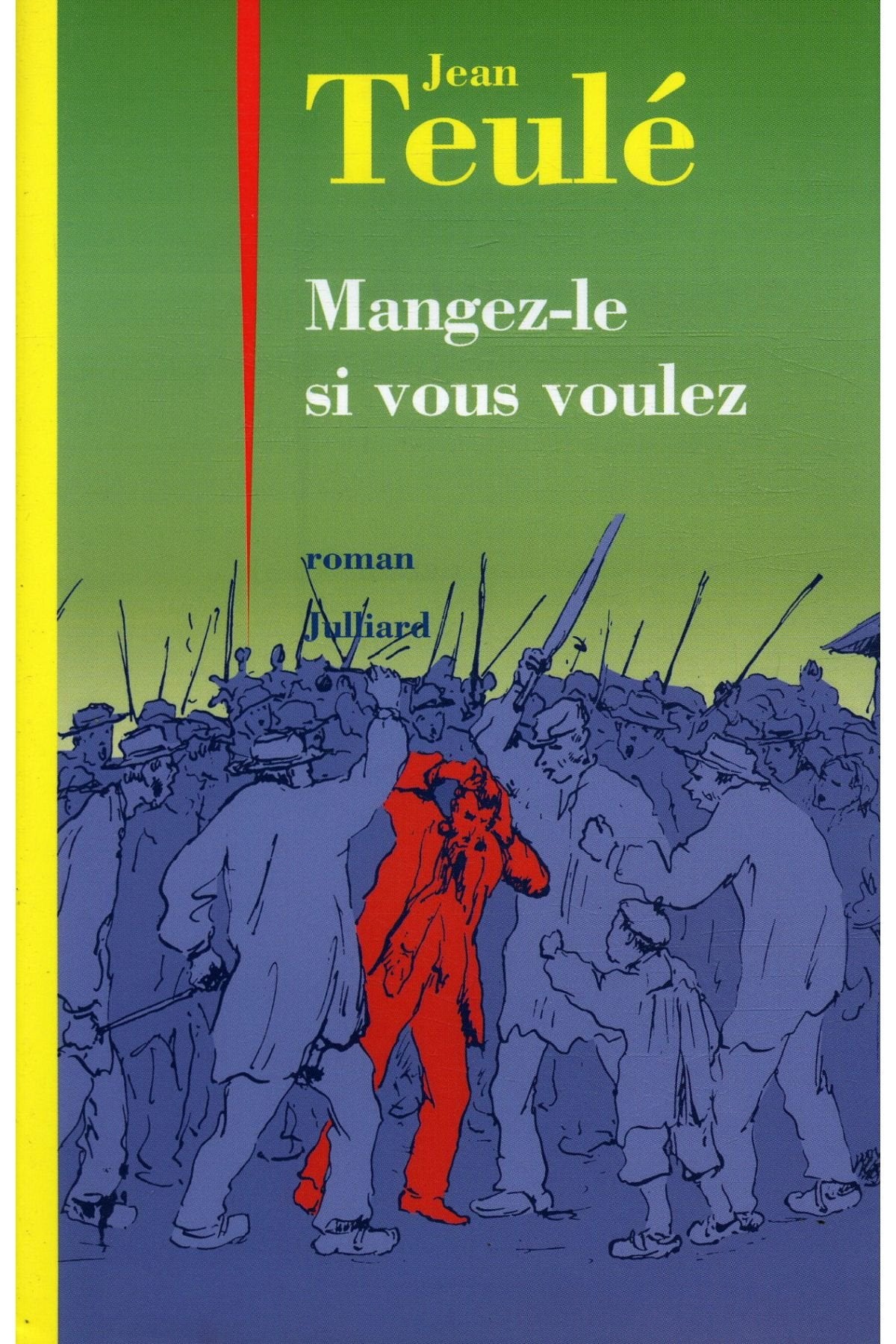 Product Image: MANGEZ-LE SI VOUS VOULEZ.