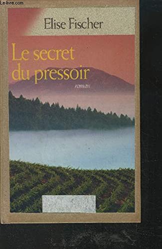 Le secret du pressoir Books