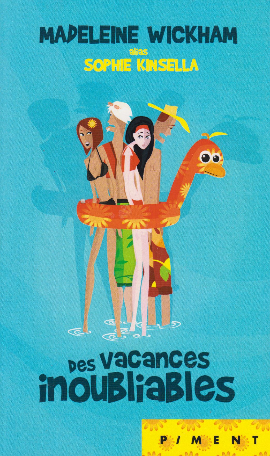 Des vacances inoubliables Books