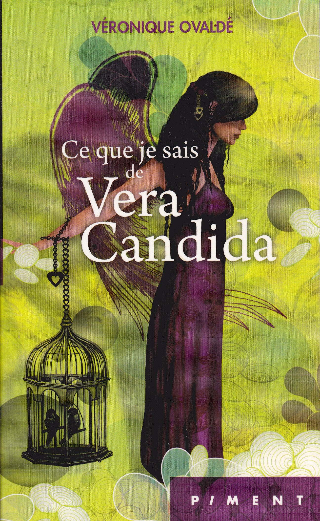Ce que je sais de Vera Candida Books