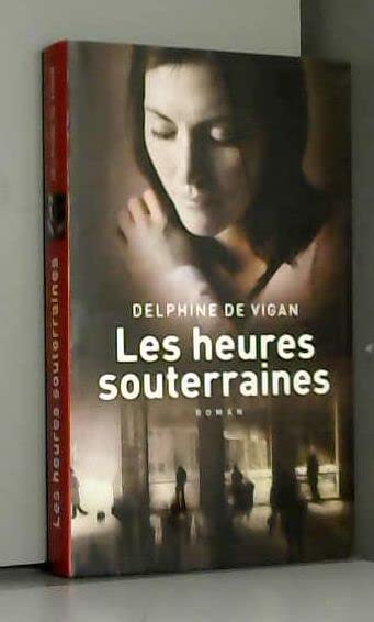Product Image: Les heures souterraines