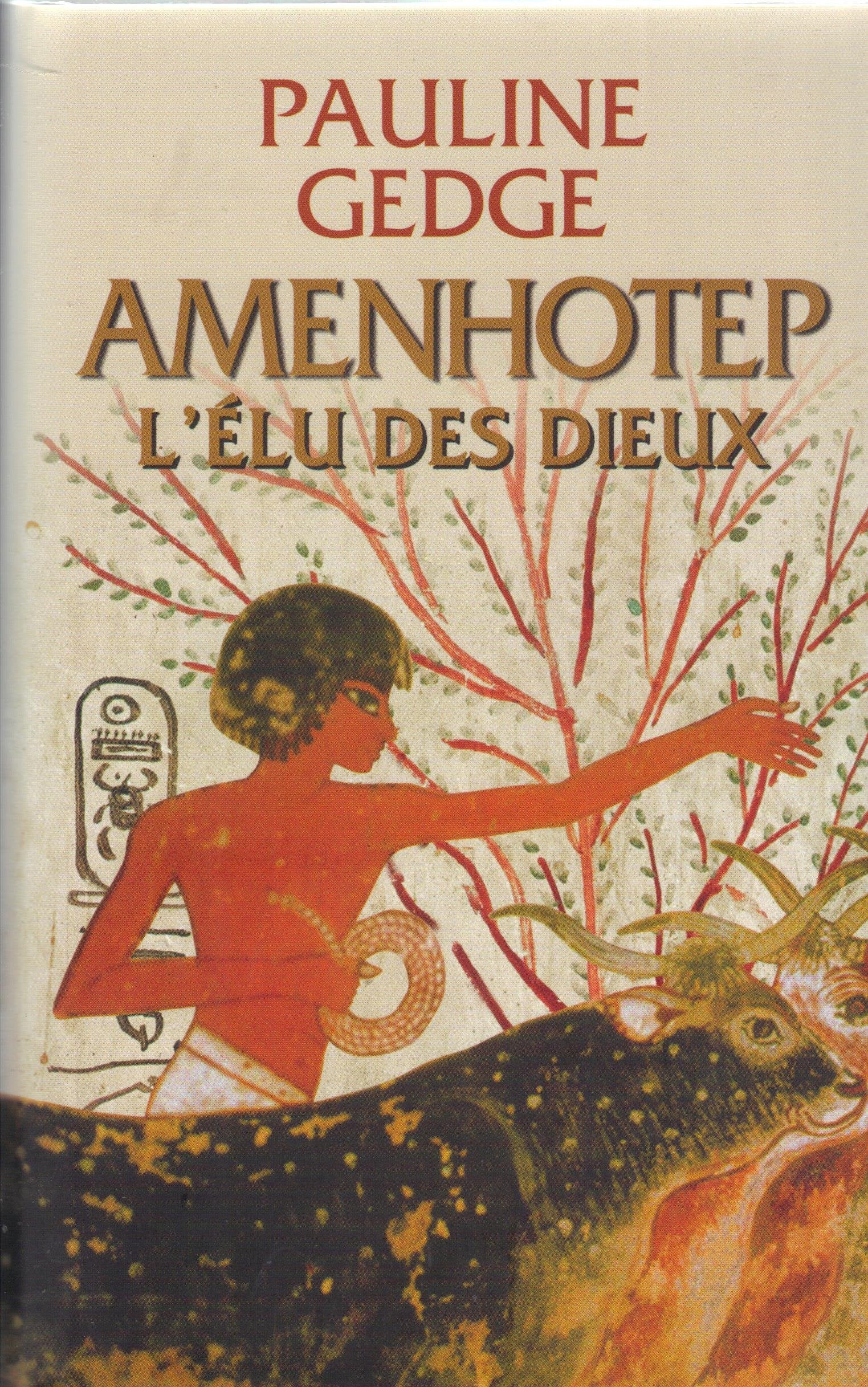Amenhotep, l'élu des dieux Books