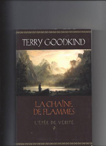 L'EPEE DE VERITE.LIVRE 9.LA CHAINE DE FLAMMES Books