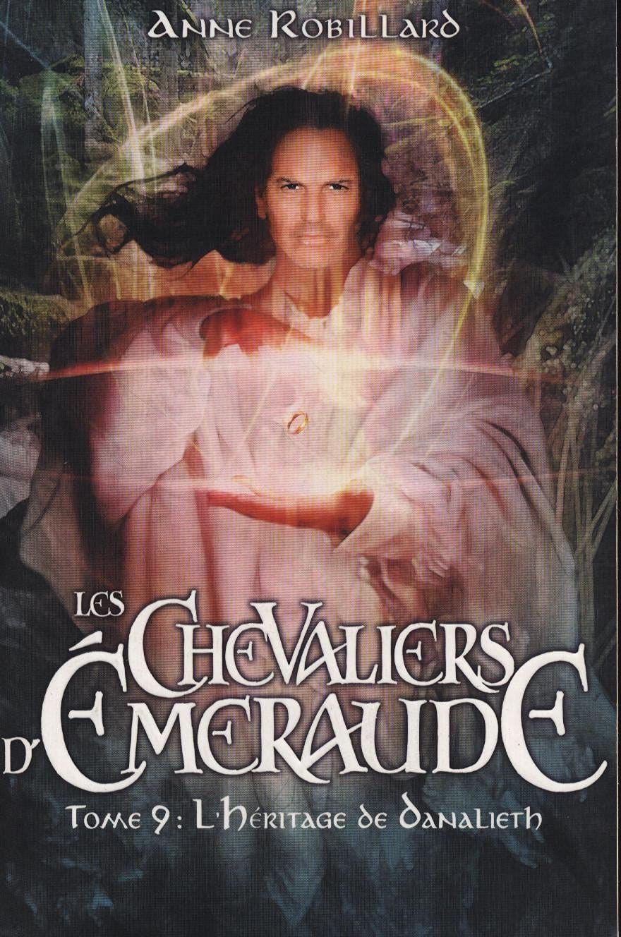 Les Chevaliers d'Emeraude Tome 9 L'Héritage de Danalieth Books