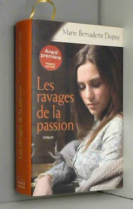 LES RAVAGES DE LA PASSION - Roman Books