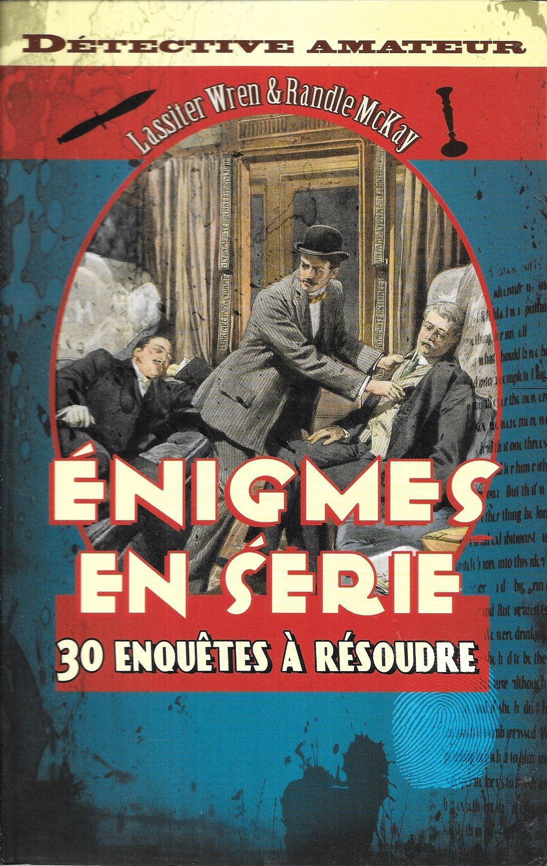 ENIGMES EN SERIE - 30 enquêtes à résoudre - Books