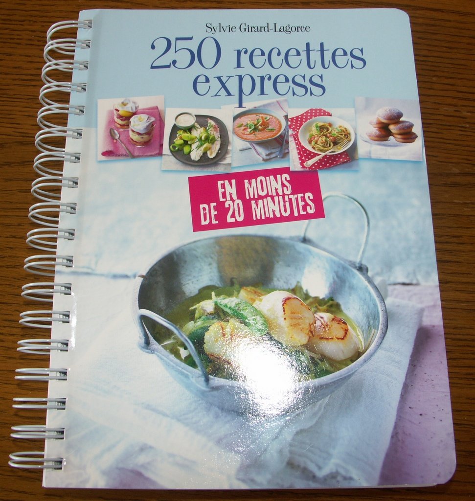 250 recettes express Sylvie Girard-Lagorce Books