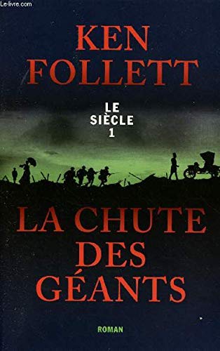 Le siecle 1 la chute des geants Books