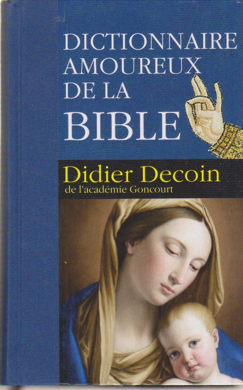 DICTIONNAIRE AMOUREUX de la BIBLE Books