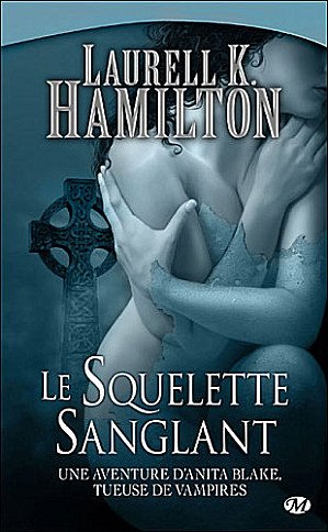 Anita Blake, Le squelette sanglant + Mortelle séduction book