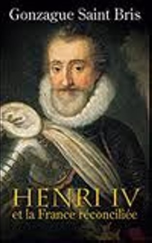 Henri IV et la France réconciliée Books