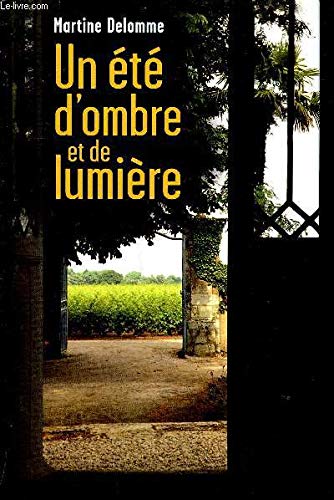 Un été d'ombre et de lumière Books