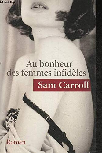 Au bonheur des femmes infidèles Books
