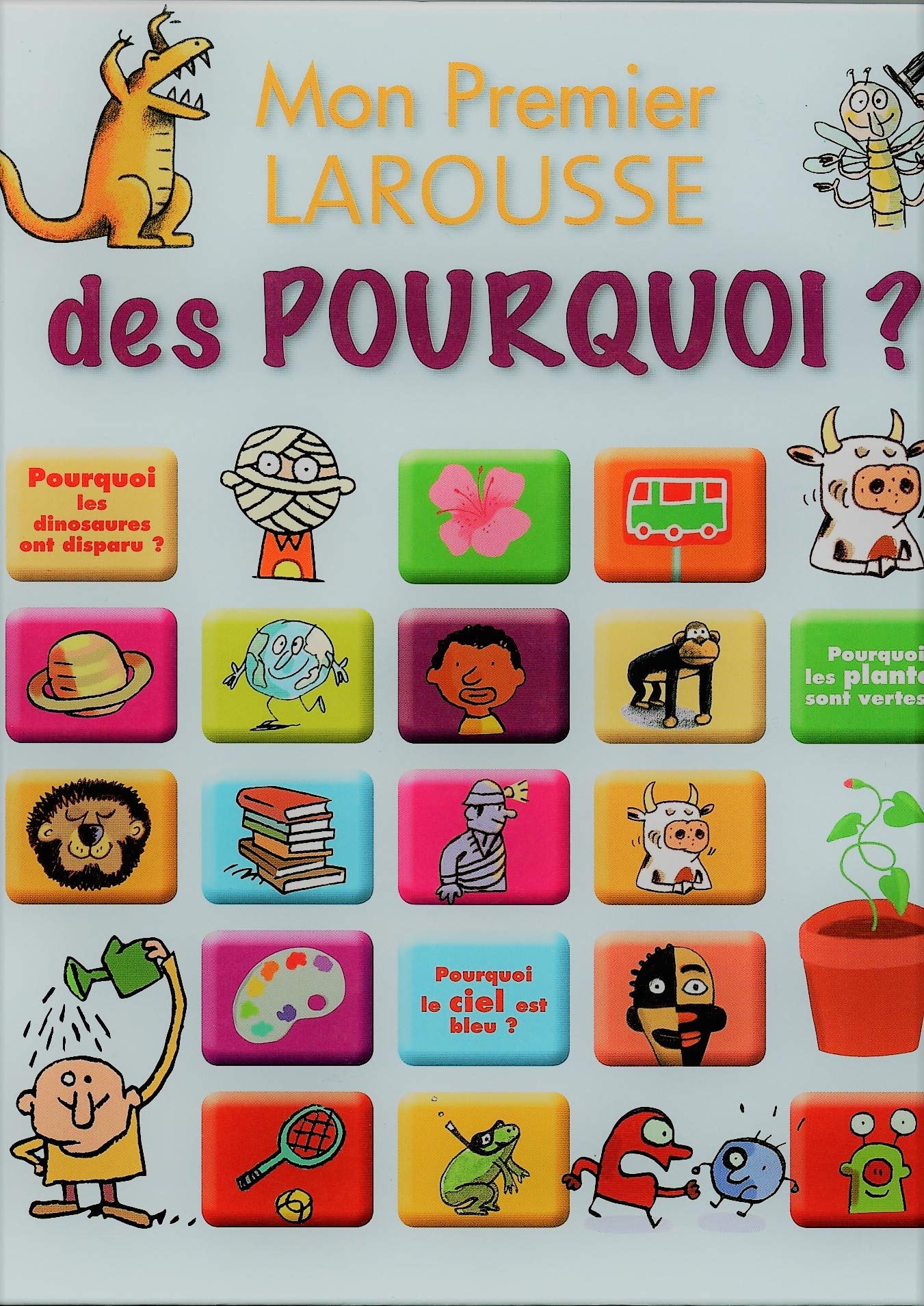 Mon premier larousse des pourquoi book