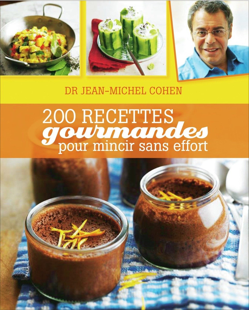 200 recettes gourmandes pour mincir sans effort Books